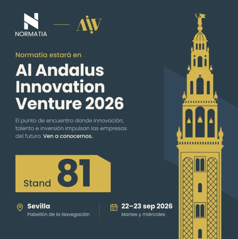 Cartel de Normatia en Al Andalus Innovation Venture 2026: stand 81, Pabellón de la Navegación, Sevilla, 22 y 23 de septiembre
